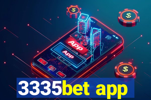 3335bet app